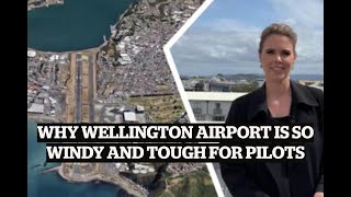 Why Wellington Airport is so windy and tough for pilots  TRAVEL  STUFF TRAVEL [upl. by Submuloc]