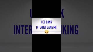 UCO Bank Internet Banking Registration ucobank banking bank internetbanking [upl. by Ahsiam611]