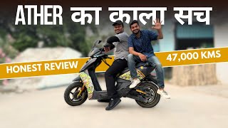 47000 KMS ATHER 450X LONG TERM REVIEW  Electric Scooter [upl. by Yelsel64]