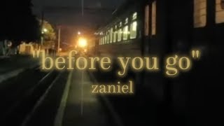 zaniel  before you go prod dan darmawan [upl. by Vallonia]