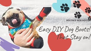 Easy DIY Dog Boots That Stay on [upl. by Anthia]