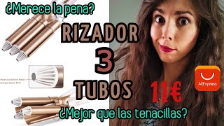 PROBANDO EL RIZADOR 3 TUBOS DE ALIEXPRESS MUY BARATO ¿Merece la pena ¿Deja el pelo bonito [upl. by Alya]