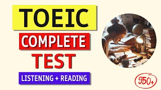 TOEIC Listening amp Reading Test 2024  Real Exam with Answers [upl. by Caralie644]