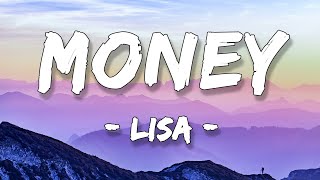 LISA  MONEY LYRICS 1 HOUR LOOP [upl. by Ahsiela567]