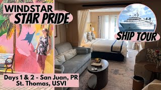 Windstar Cruises Star Pride  Part 1  Star Balcony Tour  Star Pride Ship Tour  St Thomas USVI [upl. by Eatnoled461]