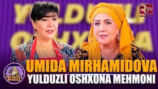 Yulduzli oshxona mehmoni Umida Mirhamidova [upl. by Annayrb]