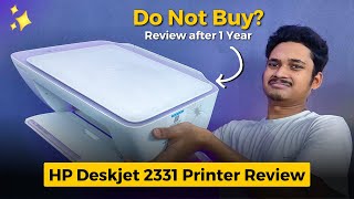 Do not buy HP Deskjet 2331 Printer HP Deskjet 2331 Allinone Printer review [upl. by Tomlinson]