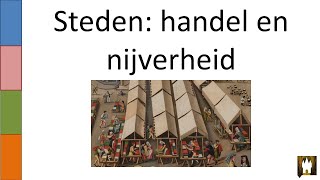 4 Steden handel en nijverheid [upl. by Naujal]