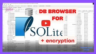 DB Browser how to create and open encrypted sqlite database file  how to secure sqlite database [upl. by Alyag639]