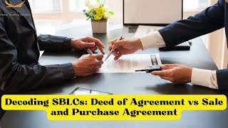 Decoding SBLCs Deed of Agreement vs Sale and Purchase Agreement [upl. by Onfroi]