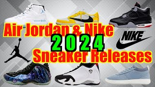 【スニーカー】2024年発売 エアジョーダンampナイキ／2024 Air Jordan amp Nike Releases [upl. by Gnivre]