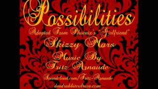 Fritz Arnaude  Possibilities Ft Skizzy Mars amp Phoenix Free Download [upl. by Ainwat]