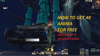 GET 4K ANIMA PER CHARACTER FOR FREE  WoW Dragonflight  Anima guide [upl. by Noryb]