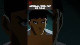 Kid Flash Gets Creeped Out By Superboy 🫢 [upl. by Meesan572]