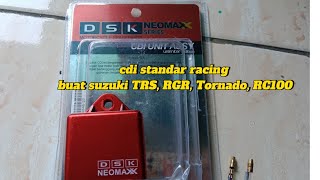 Cdi Standar Racing Suzuki TRS  Rc series RGR Spek Dana Pelajar [upl. by Wilber429]