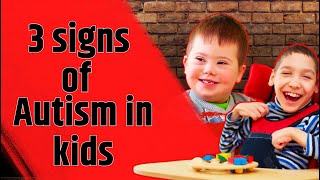 Symptoms of Autism Signs to Watch Out for in Children [upl. by Hoenack297]