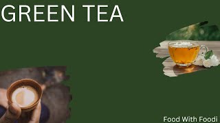 Green Tea Recipe Two Ways Food With Foodi [upl. by Ajram]