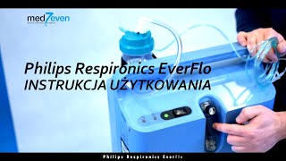 Koncentrator Tlenu Philips Respironics EverFlo  INSTRUKCJA UŻYTKOWANIA MEDSEVEN [upl. by Bodrogi]