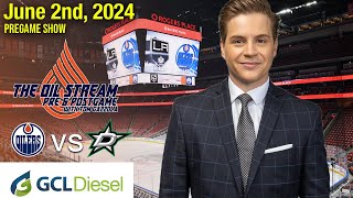 Oilers vs Stars  The GCL Diesel Oil Stream Pregame Show  060224 [upl. by Dorthea]