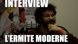 INTERVIEW  LERMITE MODERNE [upl. by Tamara]