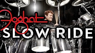 Foghat – Slow Ride Drum Cover [upl. by Zetnahs]