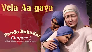 Vela Agya Hai Dadi Judai Da full song  Banda Bahadur Chapter 1Shipra SimranTripat  RR Music 2 [upl. by Polish]