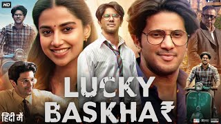 Lucky Baskhar Full Movie in Hindi  Dulquer Salmaan  Meenakshi Chaudhary  Review amp Facts HD [upl. by Aynosal]