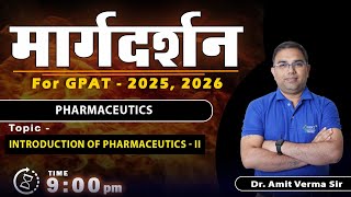 MARGDARSHAN FOR GPAT 202526 PHARMACEUTICSII 9 PM Live gpat2025 margdarshan [upl. by Pate]