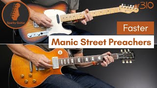 Faster  Manic Street Preachers Guitar Cover 310 [upl. by Yregerg]