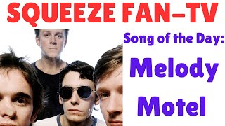 Squeeze Melody Motel Song Review [upl. by Eimmas508]