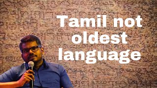 Tamil not the oldest language  J Sai Deepak [upl. by Yokum]