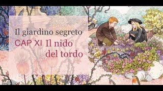 Il giardino segreto audiolibro Capitolo XI Il nido del tordo [upl. by Broida]