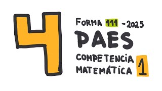 Pregunta 4  PAES Competencia Matemática M1 2024  Admisión 2025 [upl. by Lebazej]