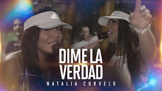 Natalia Curvelo  Dime La Verdad En Vivo [upl. by Demha785]