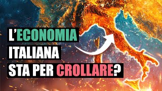 L’ECONOMIA ITALIANA potrebbe COLLASSARE dopo il 2026 [upl. by Irwin118]