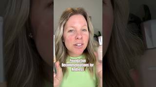 Redness or Rosacea Foundation Recommendations [upl. by Eirrehs]