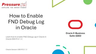 How to Enable FND Debug Log File  Oracle EBS R12 [upl. by Uke]