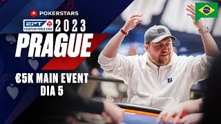 EPT Prague 2023  €5K Main Event  DIA 5 ♠️ PokerStars Brasil [upl. by Taber]