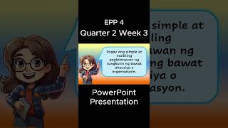 EPP 4 Q2 Week 3 MATATAG PowerPoint Presentation matatagcurriculum matatag grade4 [upl. by Aninay619]