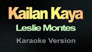 Kailan Kaya Karaoke [upl. by Cirek]