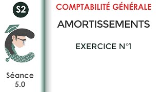 Les amortissements exercice corrigé N°1 LaComptabilitégénérale2 [upl. by Hniht929]