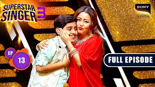 Superstar Singer Season 3  Vivaah Special  Ep 13  Full Episode  27 Apr 2024 [upl. by Kuehn]