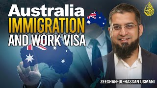 Australia Immigration and Work Visa  Australia Visa  Zeeshan Usmani [upl. by Yengac]