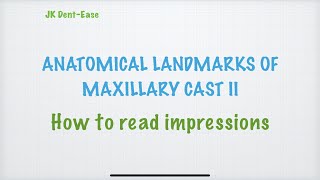 Anatomical landmarks of maxilla II How to read impression NEET MDSBDS [upl. by Aevin713]