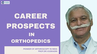 A career in Orthopedics by Legendary Orthopedician ProfDrVBBhasin ConceptualOrthopedics [upl. by Araj]