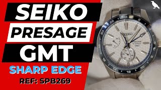 SEIKO PRESAGE GMTSHARP EDGE Automatic SPB269 Grand Seiko GMT ALTERNATIVE HOW TO SET GMT [upl. by Asle]