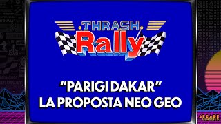 PARIGI DAKAR  LA PROPOSTA NEO GEO  THRASH RALLY Longplay [upl. by Hawker]