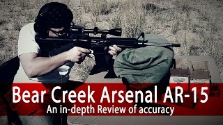 Bear Creek Arsenal AR15 Review 2 [upl. by Jenesia179]