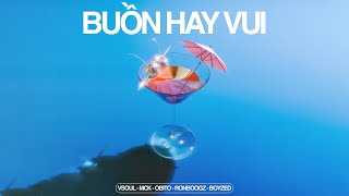 BUỒN HAY VUI  VSOUL x MCK x Obito x Ronboogz x Boyzed Official Audio [upl. by Tneciv]