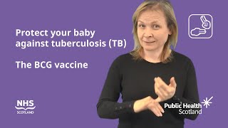 Protect your baby against TB BCG BSL [upl. by Eittocs]